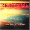 Octagon - The Eve Of The Battle '1998