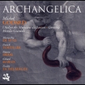 Michel Godard - Archangelica '2008