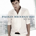 Paolo Meneguzzi - Musica '2007