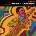 Stanley Turrentine - Easy! Stanley Turrentine Plays The Pop Hits '1998