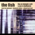 Fish - Jazz A Mulhouse '2006