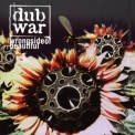 Dub War - Wrong Side Of Beautiful '1996