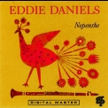 Eddie Daniels - Nepenthe '1990