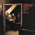 Fairfield Parlour - From Home To Home '1970