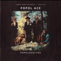 Popol Ace - Popoloddities '2003