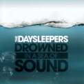 The Daysleepers - Drowned In A Sea Of Sound '2008