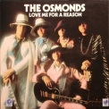 The Osmonds - Love Me For A Reason '1974