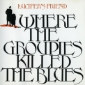 Lucifer's Friend - ....Where The Groupies Killed The Blues '1972