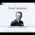 Fred Astaire - Golden Greats (3CD) '2001