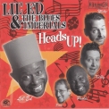 Lil' Ed & The Blues Imperials - Heads Up! '2002