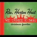 Reverend Horton Heat, The - We Three Kings - Christmas Favorites '2005
