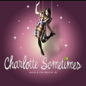 Charlotte Sometimes - Waves & The Both Of Us (clean) '2008