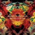 Band Of Skulls - Baby Darling Doll Face Honey '2009