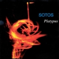 Sotos - Platypus '2002