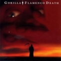Gorilla - Flamenco Death '2003