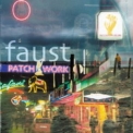Faust - Patchwork 1971-2002 '2002