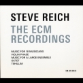 Steve Reich - The ECM Recordings (3 CD) '2016