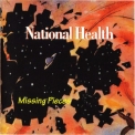 National Health - Missing Pieces '1996