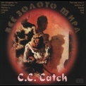 C.C.Catch - Exclusive '2000