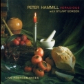 Peter Hammill - Veracious (With Stuart Gordon) '2006