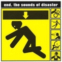 End - The Sounds Of Disaster '2005