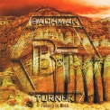 Bachman & Turner - Forged In Rock '2010