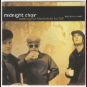 Midnight Choir - Waiting For The Bricks To Fall '2003