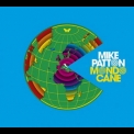 Mike Patton - Mondo Cane '2010