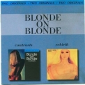 Blonde On Blonde - Contrasts (1968) / Rebirth (1970) '2001