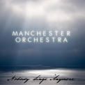 Manchester Orchestra - Nobody Sings Anymore '2005