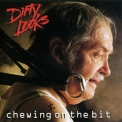 Dirty Looks - Chewing On The Bit '1994
