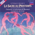 Igor Stravinsky  - Le Sacre du Printemps, Symphonies of Wind Instruments (Orchestre Symphonique De Montreal, Charles Dutoit)  '1984