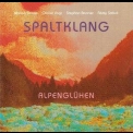 Spaltklang - Alpengluhen '2002