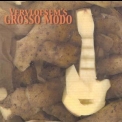 Pierre Vervloesem - Grosso Modo '2002