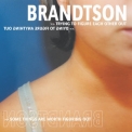 Brandtson - Trying To Figure Each Other Out {EP} '2000