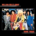 Hanoi Rocks - Million Miles Away '2002