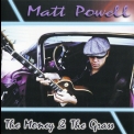Matt Powell - The Money & The Grass '1999