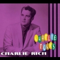 Charlie Rich - Charlie Rocks '2009