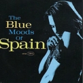 Spain - The Blue Moods Of Spain '1995