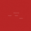 Project 86 - Picket Fence Cartel '2009