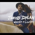 Jakob Dylan - Women + Country '2010