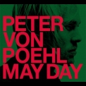 Peter Von Poehl - May Day '2009