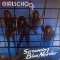 Girlschool - Screaming Blue Murder '1982