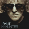 Ian Hunter - Rant '2001