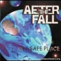 After The Fall - In A Safe Place '1997