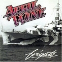 April Wine - Frigate '1994