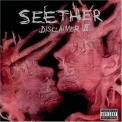 Seether - Disclaimer II '2004