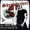 Skrewdriver - 1st 'white Rider' Studio-Session '87 '2007