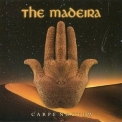 The Madeira - Carpe Noctem '2008