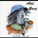 Abel Ganz - Gullible's Travels '1985